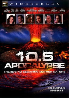 10.5 Apocalypse (2006) มหา ภัย ล้างโลก 10.5 วันโลกาวินาศ