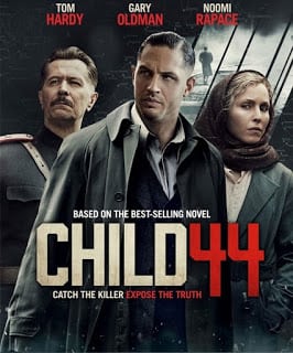 CHILD 44 (2015) อำมหิตซ่อนโลก