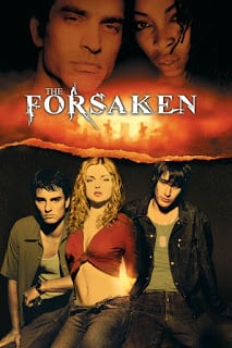 The Forsaken (2001) ล่าสยอง เขี้ยวคืนโหด [Soundtrack บรรยายไทย]