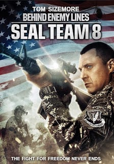 Seal Team Eight: Behind Enemy Lines (2014) ปฏิบัติการหน่วยซีลยึดนรก