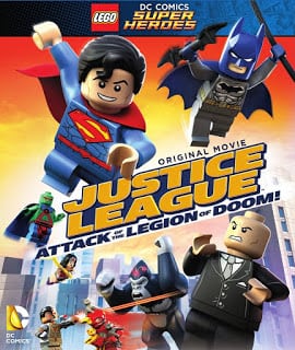 Lego DC Super Heroes Justice League Attack of the Legion of Doom! (2015) จัสติซ ลีก ถล่มกองทัพลีเจียน ออฟ ดูม