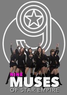 Nine Muses 9 Muses of Star Empire (2012) จากดินสู่ดาวค้างฟ้า เกิร์ลกรุ๊ปเกาหลี