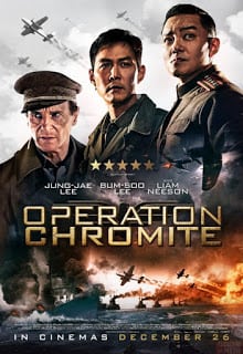 Operation Chromite (2016) ปฏิบัติการระห่ำยึดสะท้านโลก