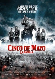 Cinco de Mayo, La Batalla (2013) สมรภูมิเดือดเลือดล้างแผ่นดิน