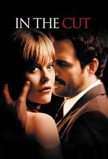 In the Cut (2003) ตัดไม่ขาด พิศวาสฆาตกร