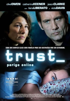 Trust (2010) เหยื่อนรกออนไลน์