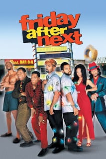 Friday After Next (2002) ศุกร์! ป่วน…ก๊วนแสบ