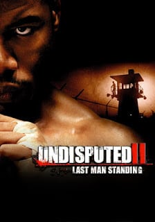 Undisputed 2 (2006) คนทมิฬกำปั้นทุบนรก