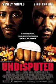 Undisputed (2002) ศึก2ใหญ่ดวลนรกเดือด