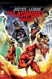 Justice League The Flashpoint Paradox (2013) จัสติซ ลีก จุดชนวนสงครามยอดมนุษย์