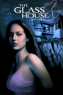 The Glass House (2001) วิมานซ่อนนรก [Soundtrack บรรยายไทย]