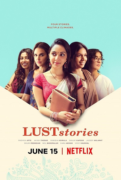 Lust Stories | Netflix (2018) เรื่องรัก เรื่องใคร่