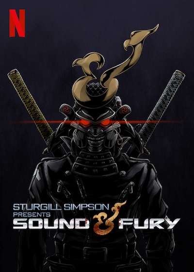 Sturgill Simpson Presents Sound & Fury | Netflix (2019) โดยสเตอร์จิลล์ ซิมป์สัน