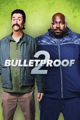 Bulletproof 2 (2020) บรรยายไทย