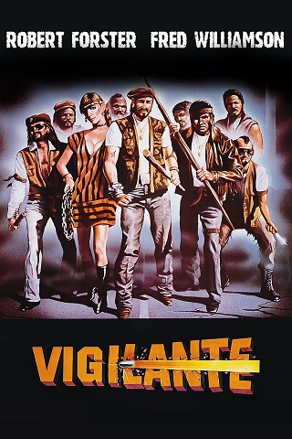 Vigilante (1982) บรรยายไทย