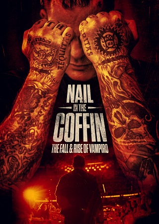 Nail in the Coffin The Fall and Rise of Vampiro (2019) บรรยายไทย