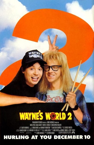 Wayne s World 2 (1993) โลกกะต๊องส์ของนายเวนย์ 2