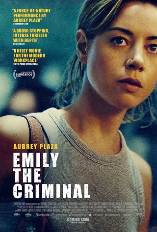 Emily the Criminal (2022) เอมิลี่ในอาชญากร