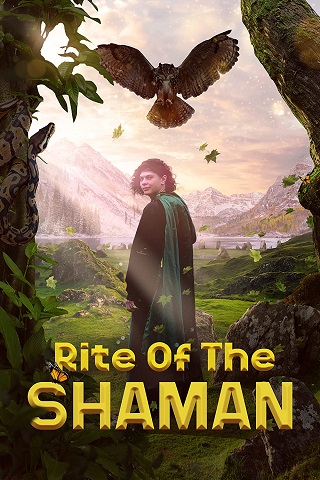 Rite of the Shaman (2022) พิธีกรรมของหมอผี