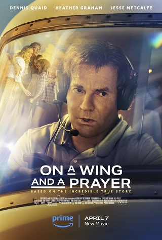 On a Wing and a Prayer (2023) เที่ยวบินระทึก และคำอธิษฐาน